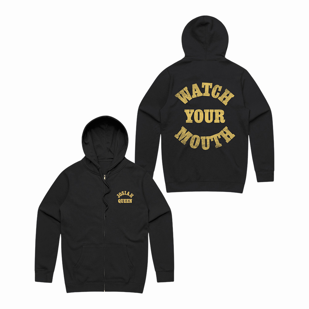 Watch Your Mouth Josiah Queen Zip Hoodie Josiah Queen Apparel Unique Gift For Boyfriend