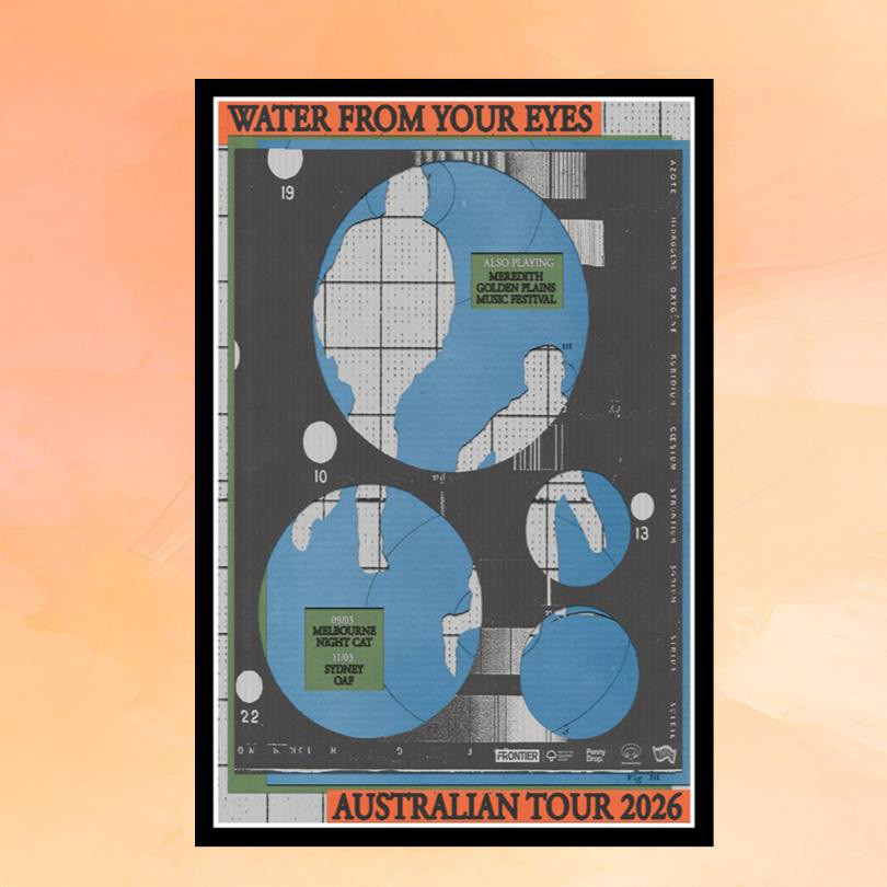 Water From Your Eyes Australian Tour 2026 Poster Wall Art Decor Fan Merch Gifts For Dad