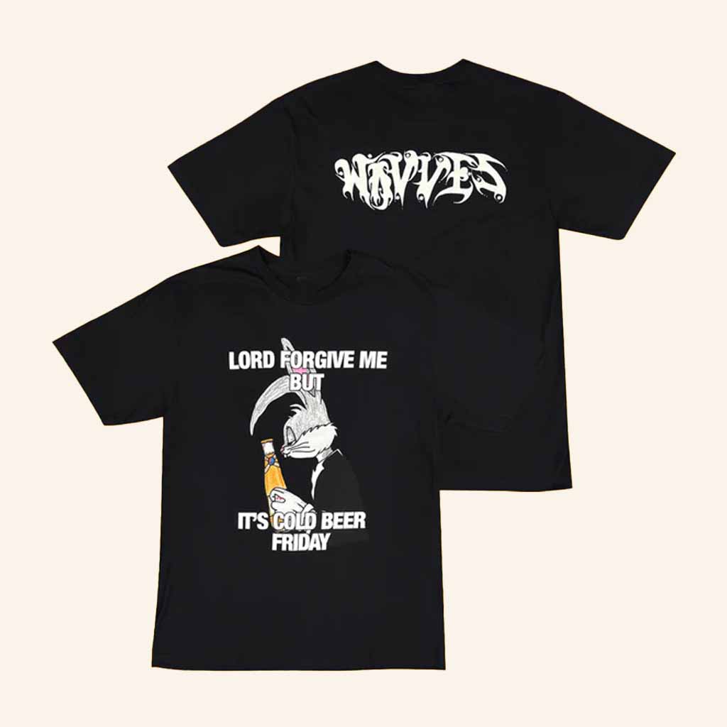 Wavves Merch Bunny Lord Forgive Me But It's Cold Beer Friday T-Shirt Gifts For Him Wavves Merch Bunny Lord Forgive Me But It's Cold Beer Friday T-Shirt Gifts For Him