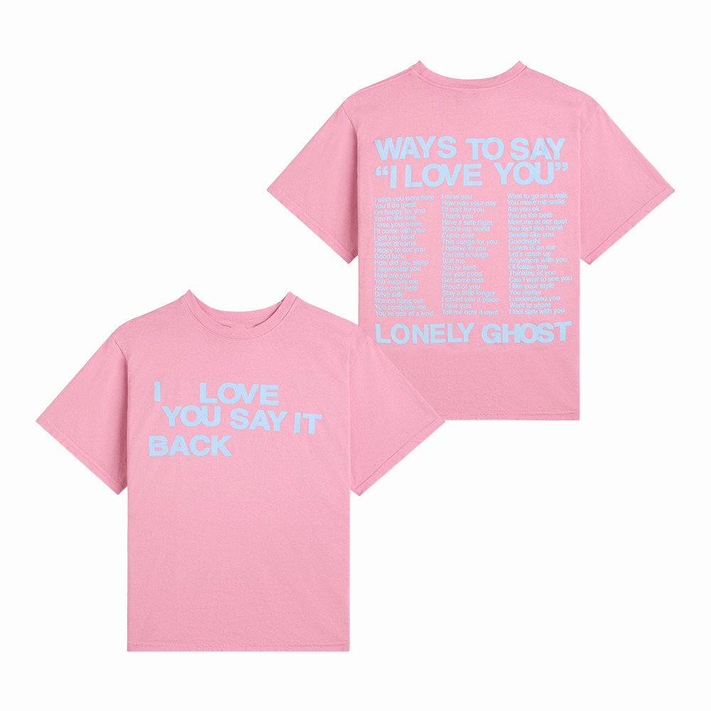 Ways To Say ILY Lonely Ghost T-Shirt Lonely Ghost Clothes Best Present For Her