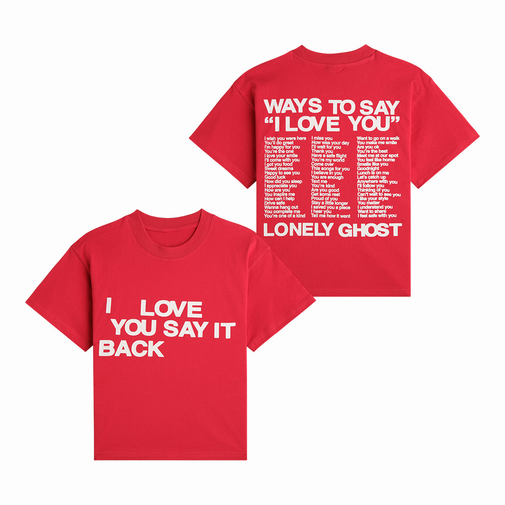 Ways To Say ILY Lonely Ghost T-Shirt Streetwear Apparel Birthday Gift For Her