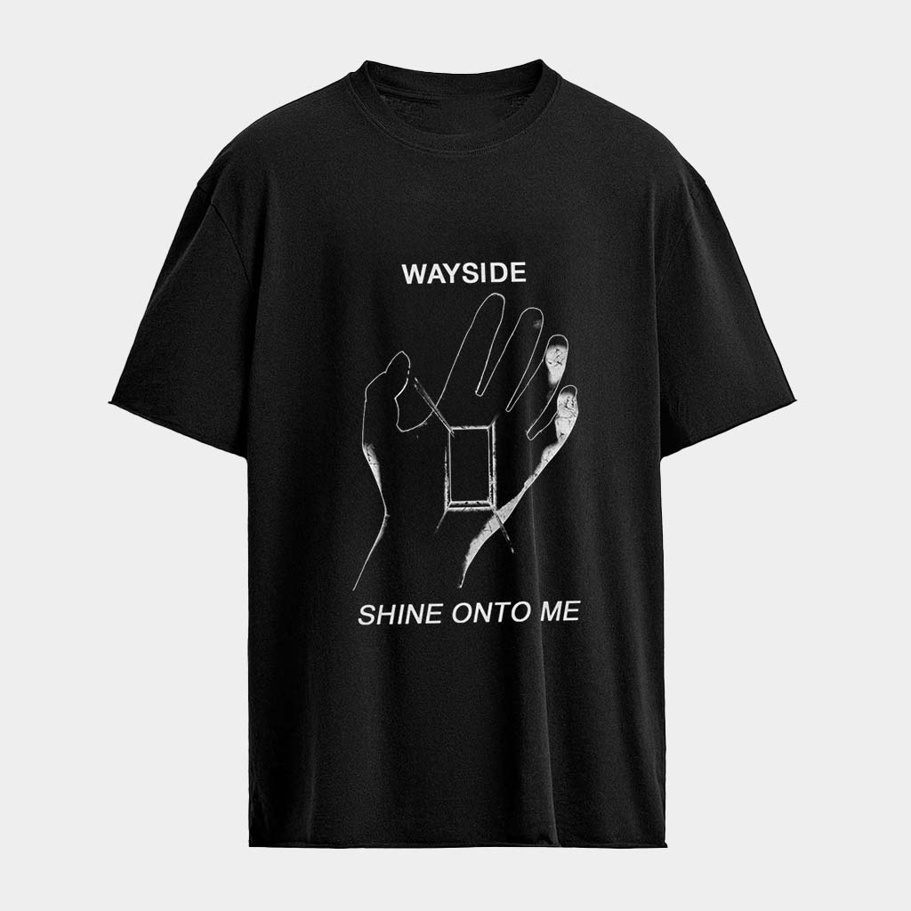 Wayside Shine Onto Me T-shirt Wayside Merch Music Gift Ideas For Guys