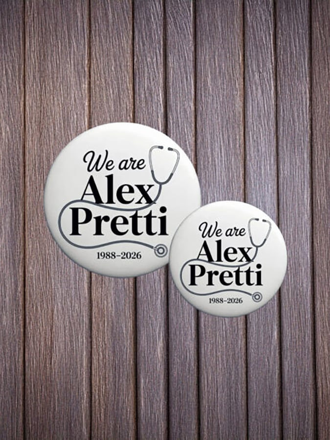 We Are Alex Pretti 1988 2026 Pin Button Support Minnesota Button No King Merch