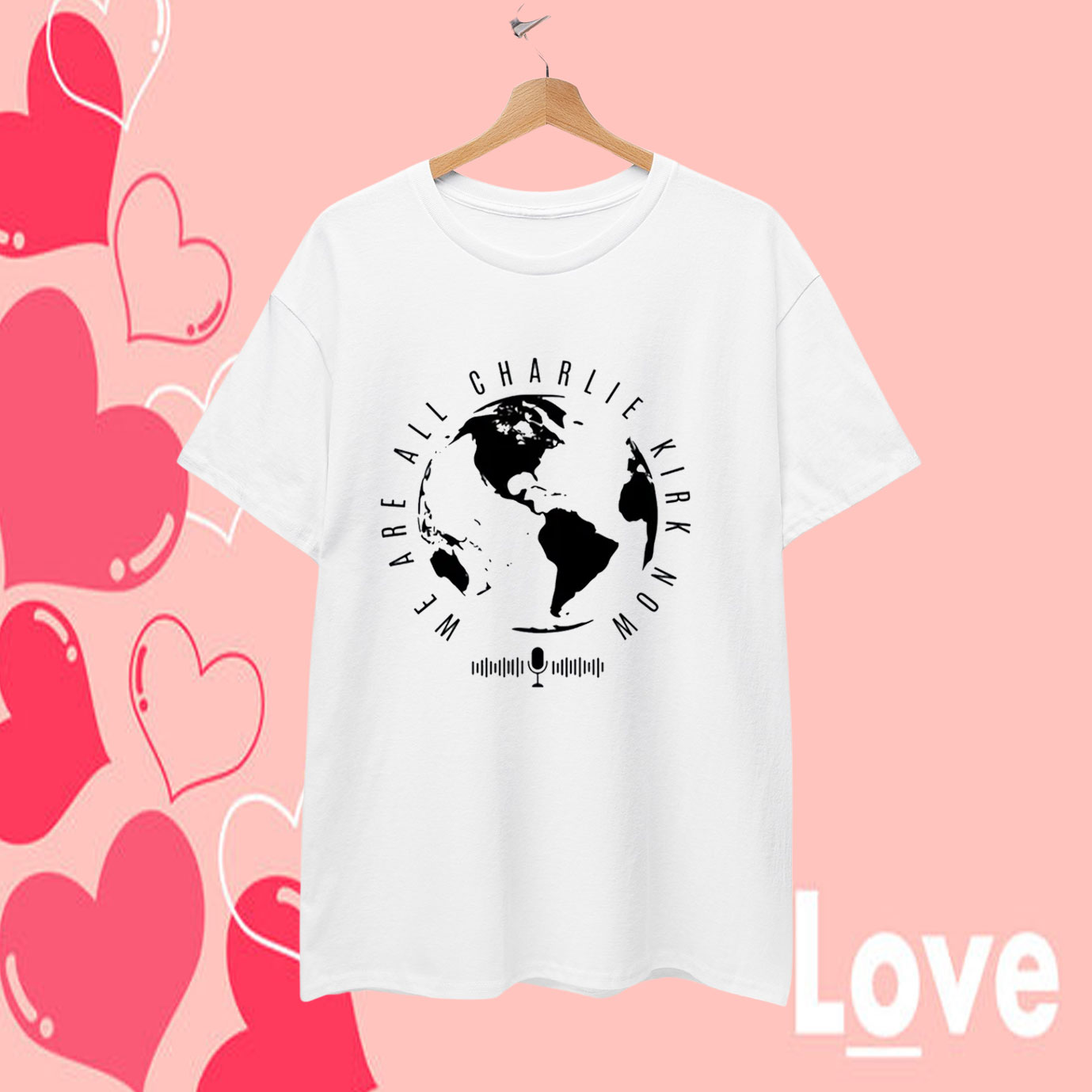 We Are All Charlie Kirk Now Freedom Speech T-Shirt