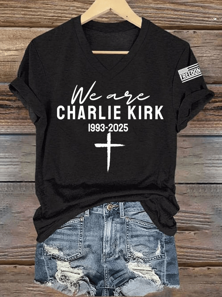 We Are All Charlie Kirk Now R.I.P Charlie Kirk V-neck T-shirt Turning Point USA Apparel