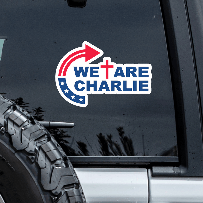We are Charlie Kirk Car Window Decal Sticker