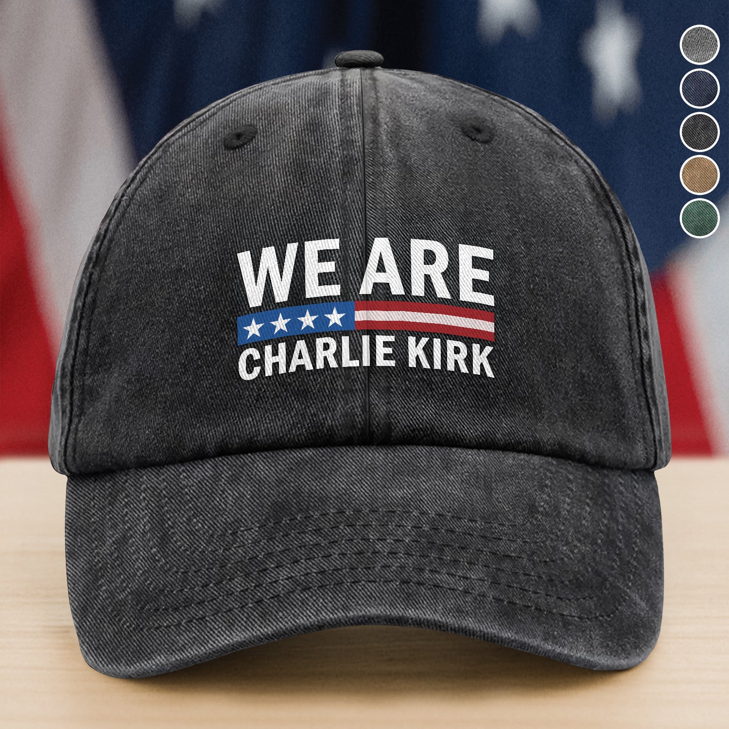 We Are Charlie Kirk Washed Baseball Cap Gift for Proud Americans
