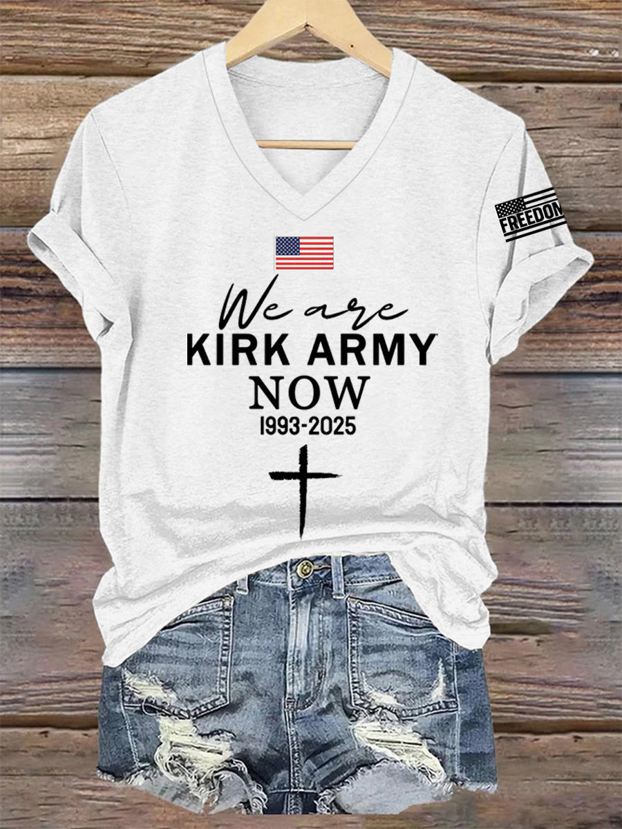 We Are Kirk Army Now R I P Charlie Kirk V Neck Tee White Freedom Shirt Charlie Wore