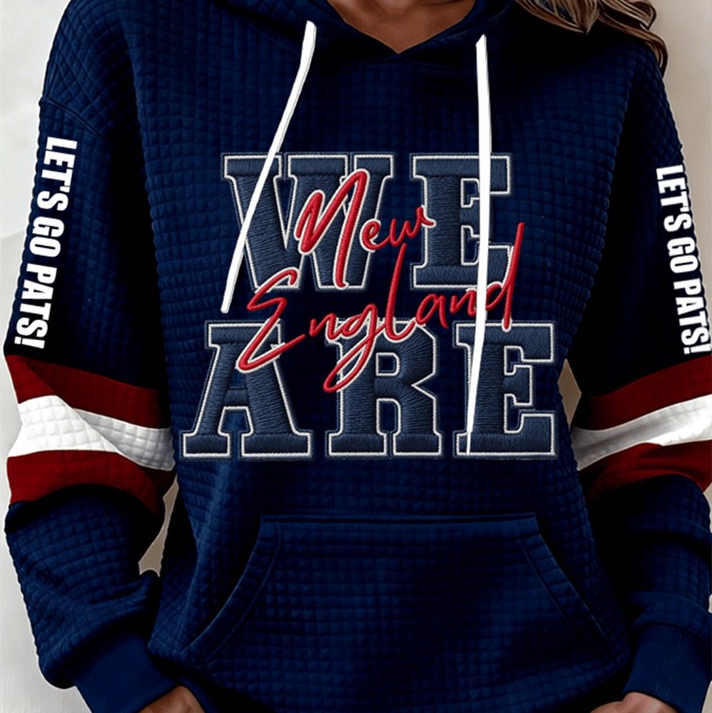 We Are New England Hoodie New England Patriots Hooded Sweatshirt Fan Gear