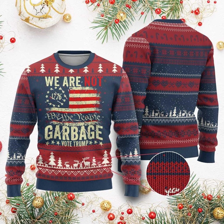 We Are Not Garbage Ugly Christmas Sweater Trump Support Jumper Christmas Gifts