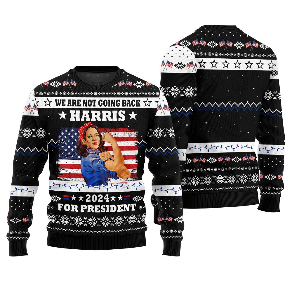 We Are Not Going Back Kamala Harris Sweater Black Cute Holiday Sweatshirt to Spread Joy