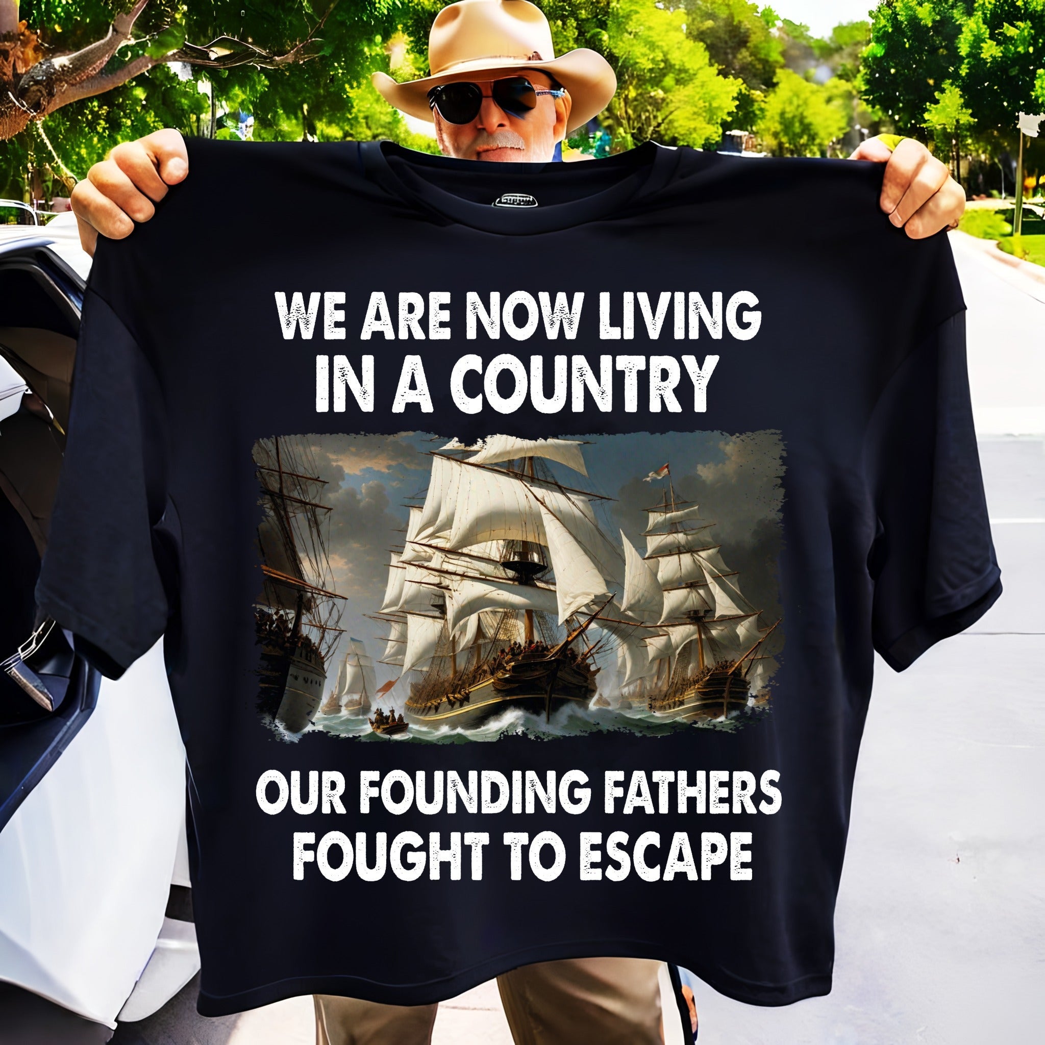 We Are Now Living In A Country T-Shirt Our Founding Fathers Fought To Escape Shirt We Are Now Living In A Country T-Shirt Our Founding Fathers Fought To Escape Shirt