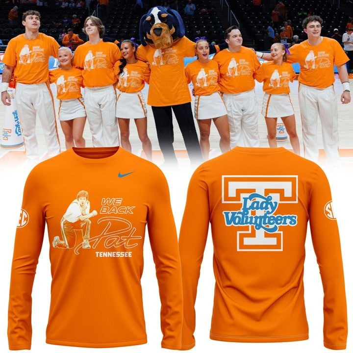 We Back Pat Lady Vols Basketball Long Sleeve Shirt Game Day Clothing Basketball Gear