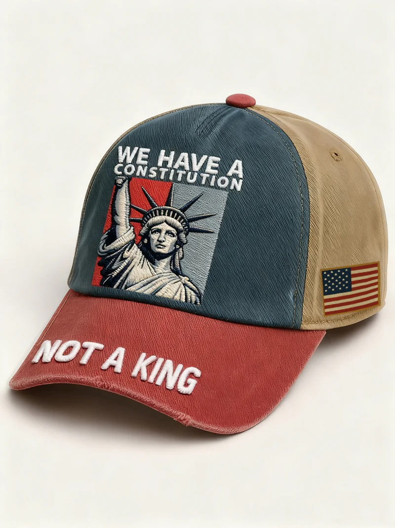 We Have A Constitution Baseball Cap Not A King Merch Gift For Anti Trump
