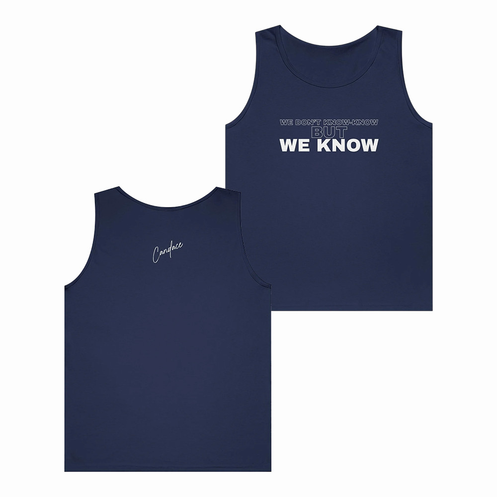 We Know Candace Owens Tank Top Candace Owens Merch Present For Boyfriend