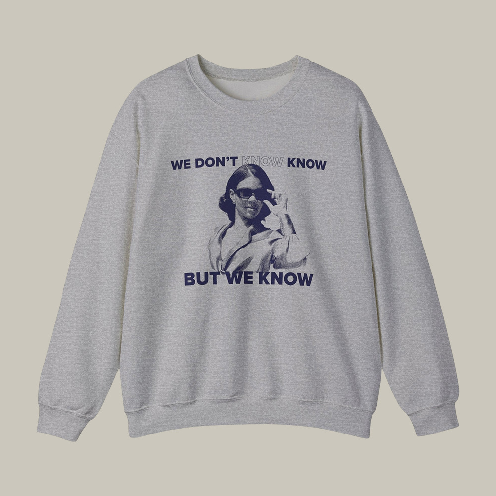 We Know Glasses Candace Owens Sweatshirt Streetwear Apparel Gift For Candace Owens Fans