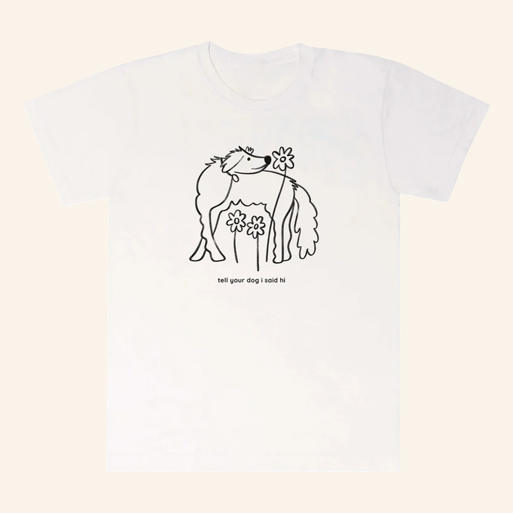 We Rate Dogs Merch Flower Dog Shirt Tell Your Dog I Said Hi T-Shirt Gifts For Besties We Rate Dogs Merch Flower Dog Shirt Tell Your Dog I Said Hi T-Shirt Gifts For Besties