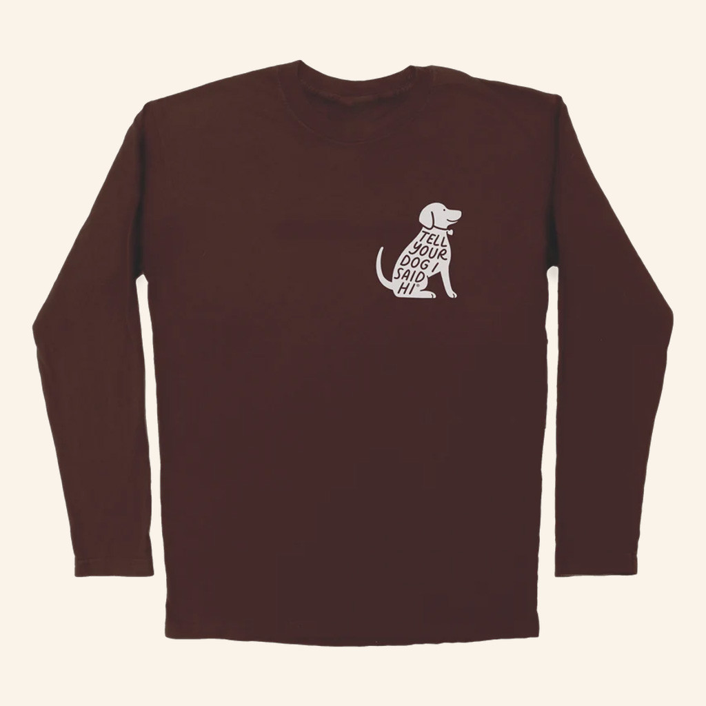 We Rate Dogs Merch Sit Stamp Long Sleeve T-Shirt Tell Your Dog I Said Hi Shirt Gifts For Him We Rate Dogs Merch Sit Stamp Long Sleeve T-Shirt Tell Your Dog I Said Hi Shirt Gifts For Him