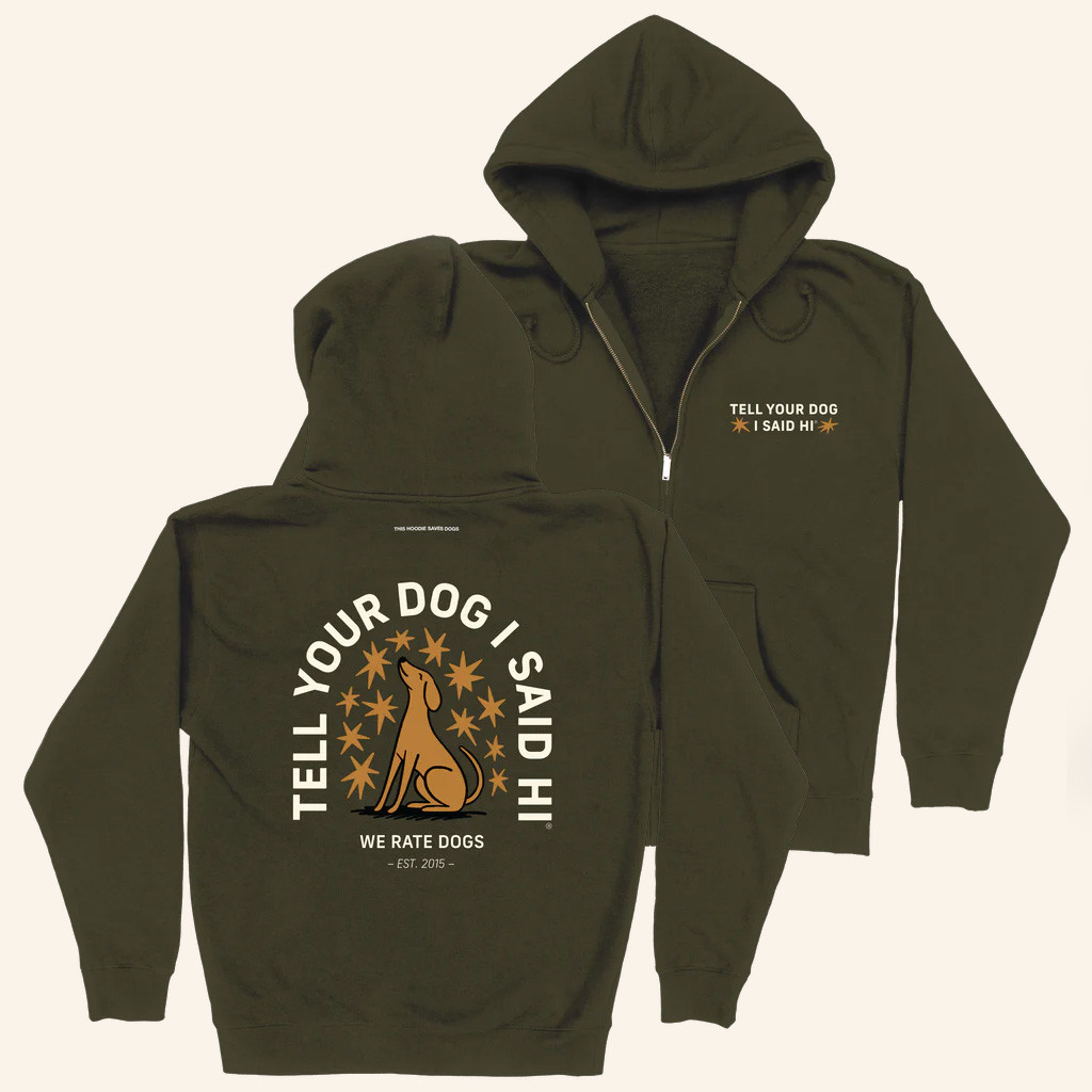 We Rate Dogs Merch Starry Night Zip Hoodie Tell Your Dog I Said Hi Hoodie Gifts For Dad