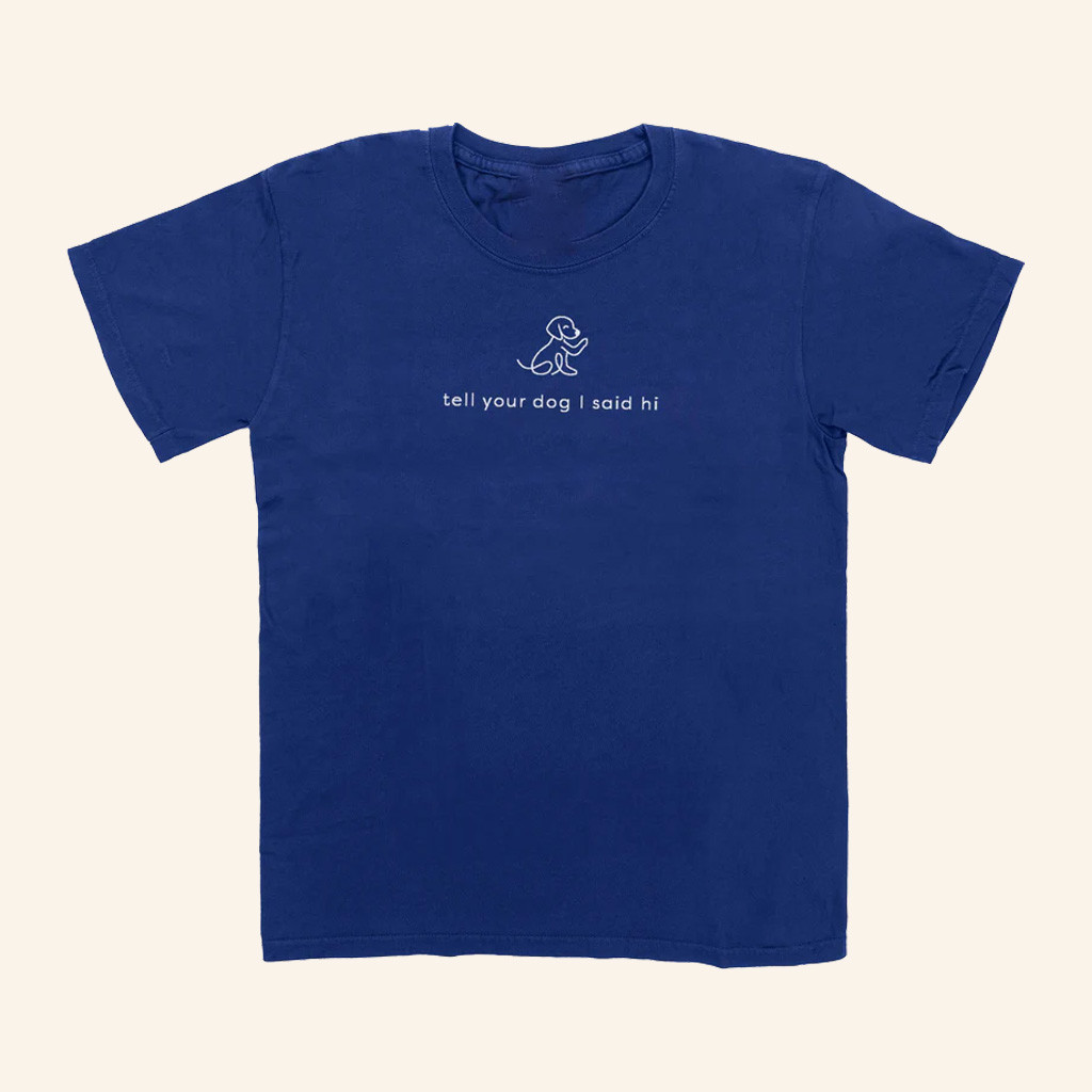 We Rate Dogs Merch Waving Dog Shirt Tell Your Dog I Said Hi T-Shirt Gifts For Besties We Rate Dogs Merch Waving Dog Shirt Tell Your Dog I Said Hi T-Shirt Gifts For Besties