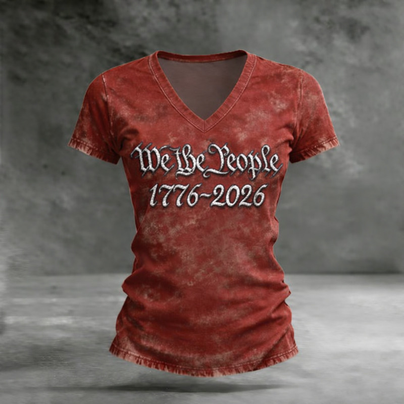 We The People 1776 2026 Vintage V-Neck Shirt Fourth Of July Clothes Patriotic Gift For Her