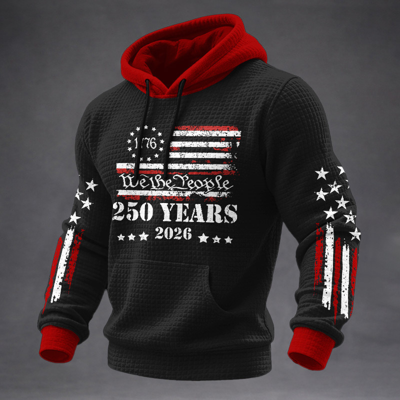 We The People 250 Years 2026 Hoodie USA 250 Years Strong Apparel Gift For Boyfriend