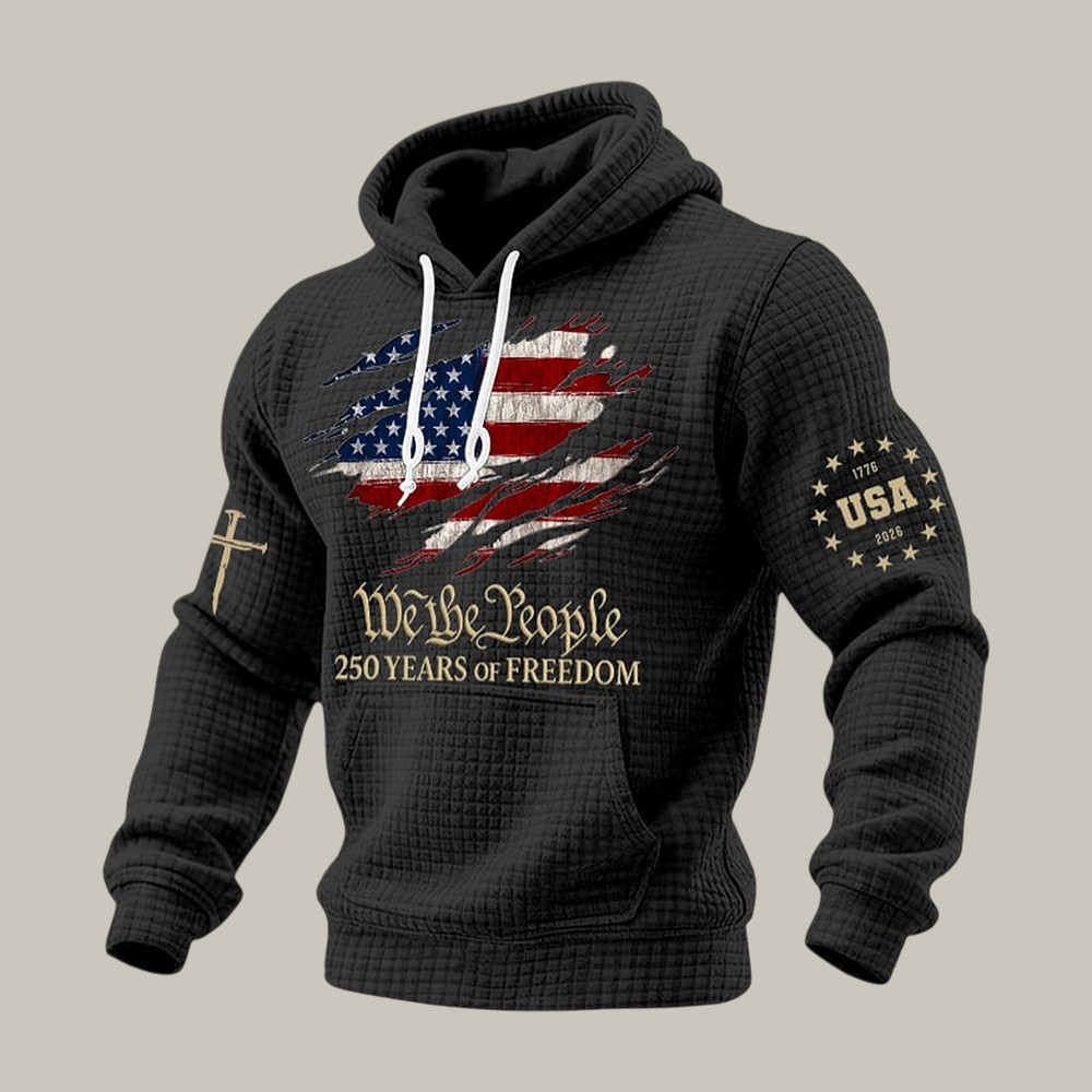 We The People 250 Years Of Freedom 1776 2026 Hoodie July 4 Apparel Patriotic Gift