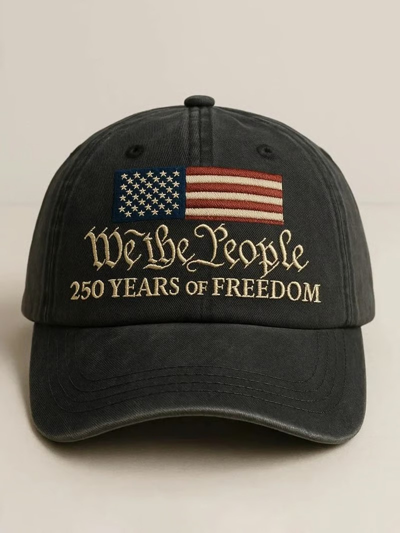 We The People 250 Years Of Freedom Baseball Hat Patriotic USA Independence 1776 2026 Gift For Dad