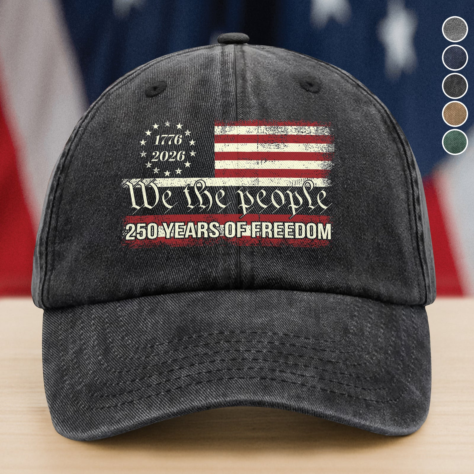 We The People 250 Years Of Freedom Washed Denim Baseball Cap America 250 Merchandise Patriotic Gifts For Him