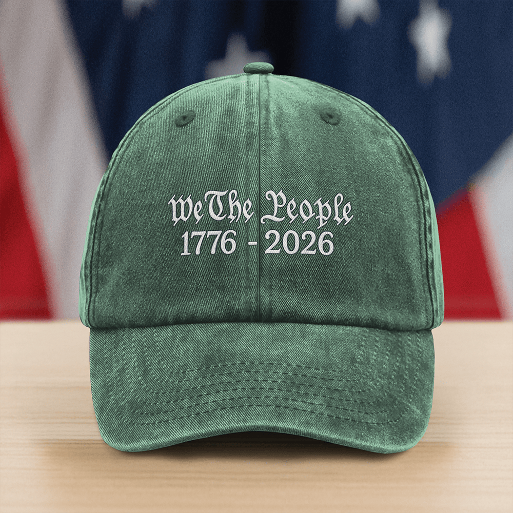 We The People Classic Hat Independence Day 2026 Baseball Cap Gift For Him