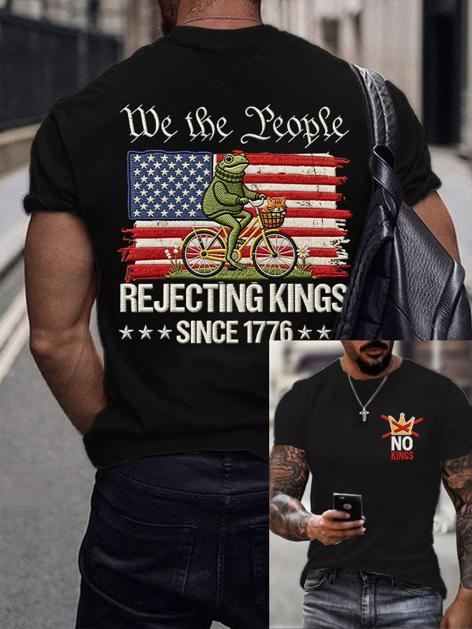 We The People T-Shirt Rejecting Kings Since 1776 Apparel Gift For Anti Trump
