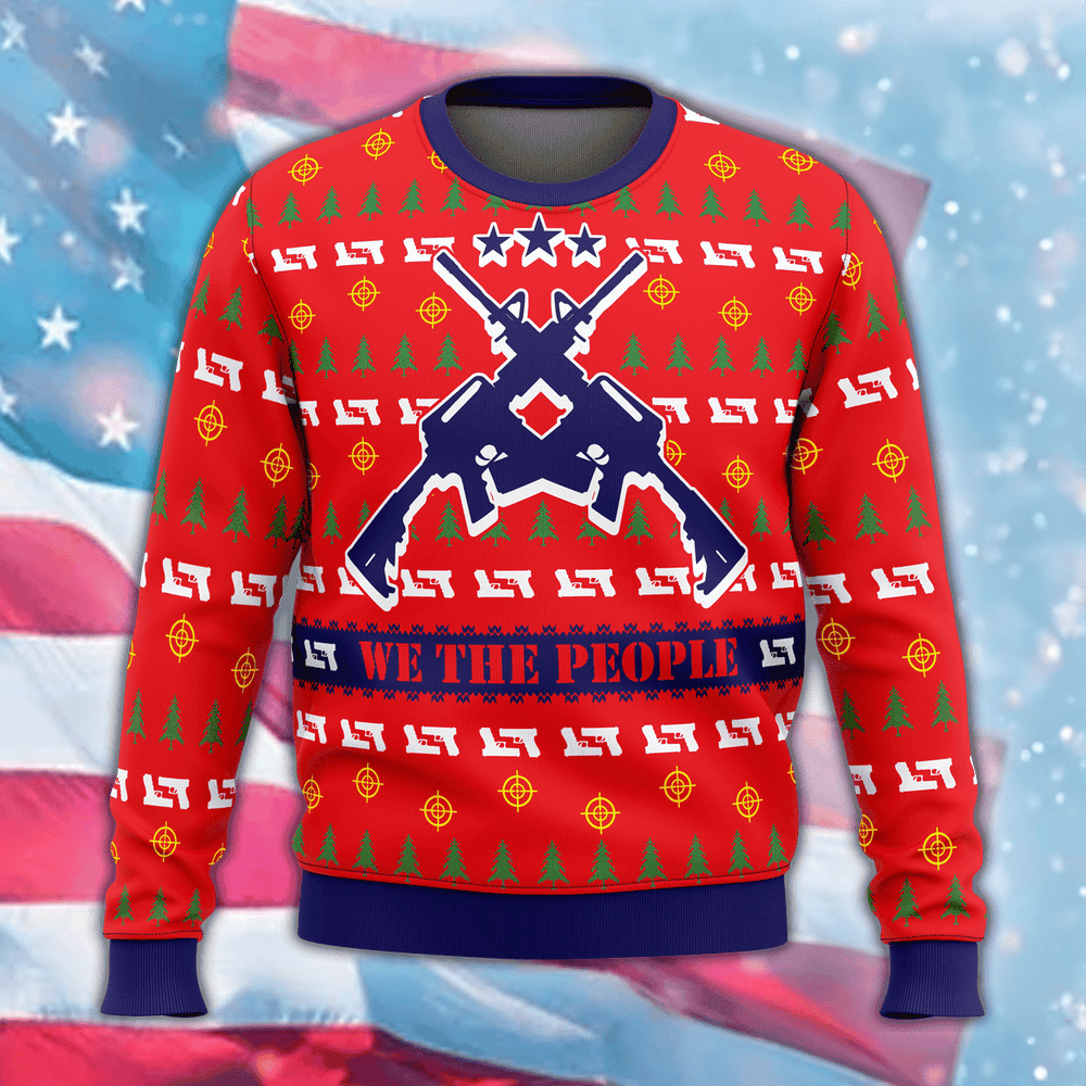 We The People Ugly Christmas Sweater 2nd Amendment Sweater Gifts For Gun Supporters We The People Ugly Christmas Sweater 2nd Amendment Sweater Gifts For Gun Supporters