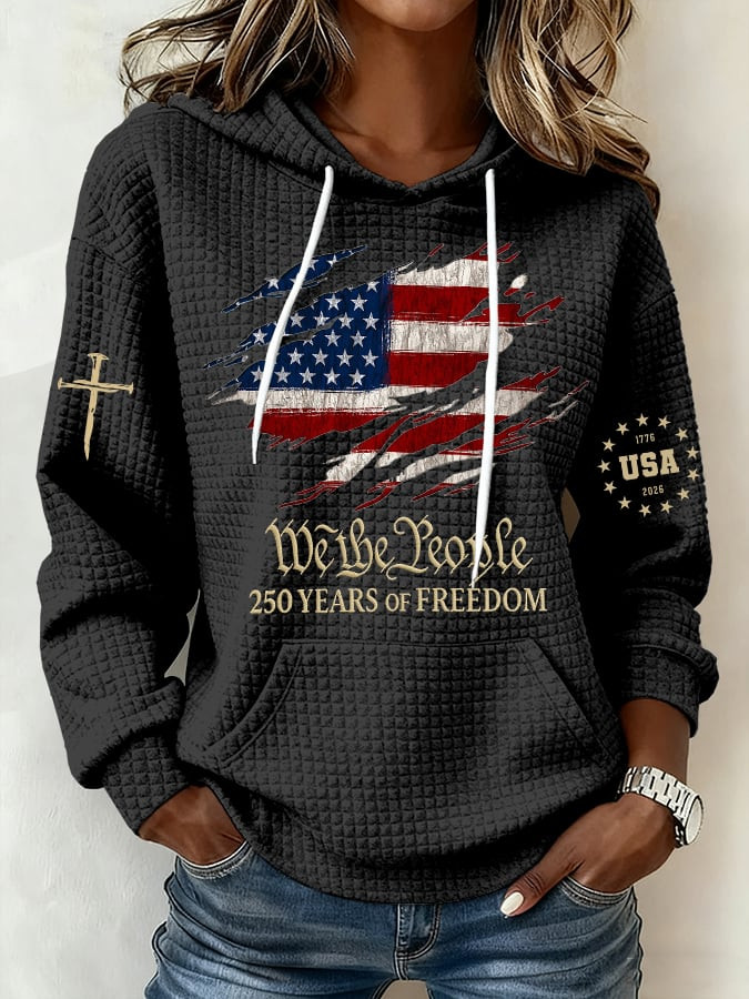 We The People USA 250 Years Of Freedom Hoodie Women's Patriotic Hoodies 4Th Of July Gifts