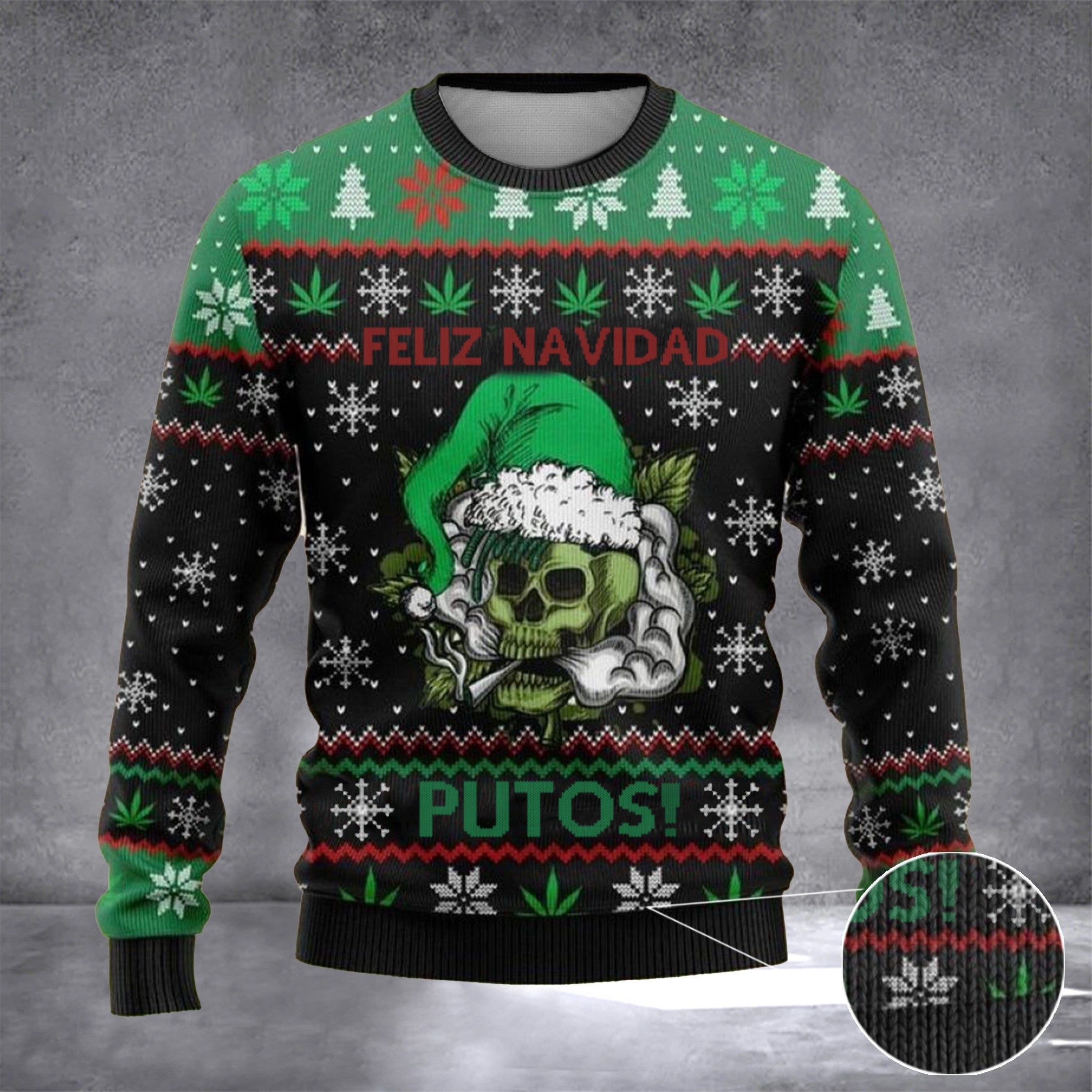 Weed Skull Feliz Navidad Putos Ugly Christmas Sweater Im Dreaming Of A Green Christmas Clothing Weed Skull Feliz Navidad Putos Ugly Christmas Sweater Im Dreaming Of A Green Christmas Clothing
