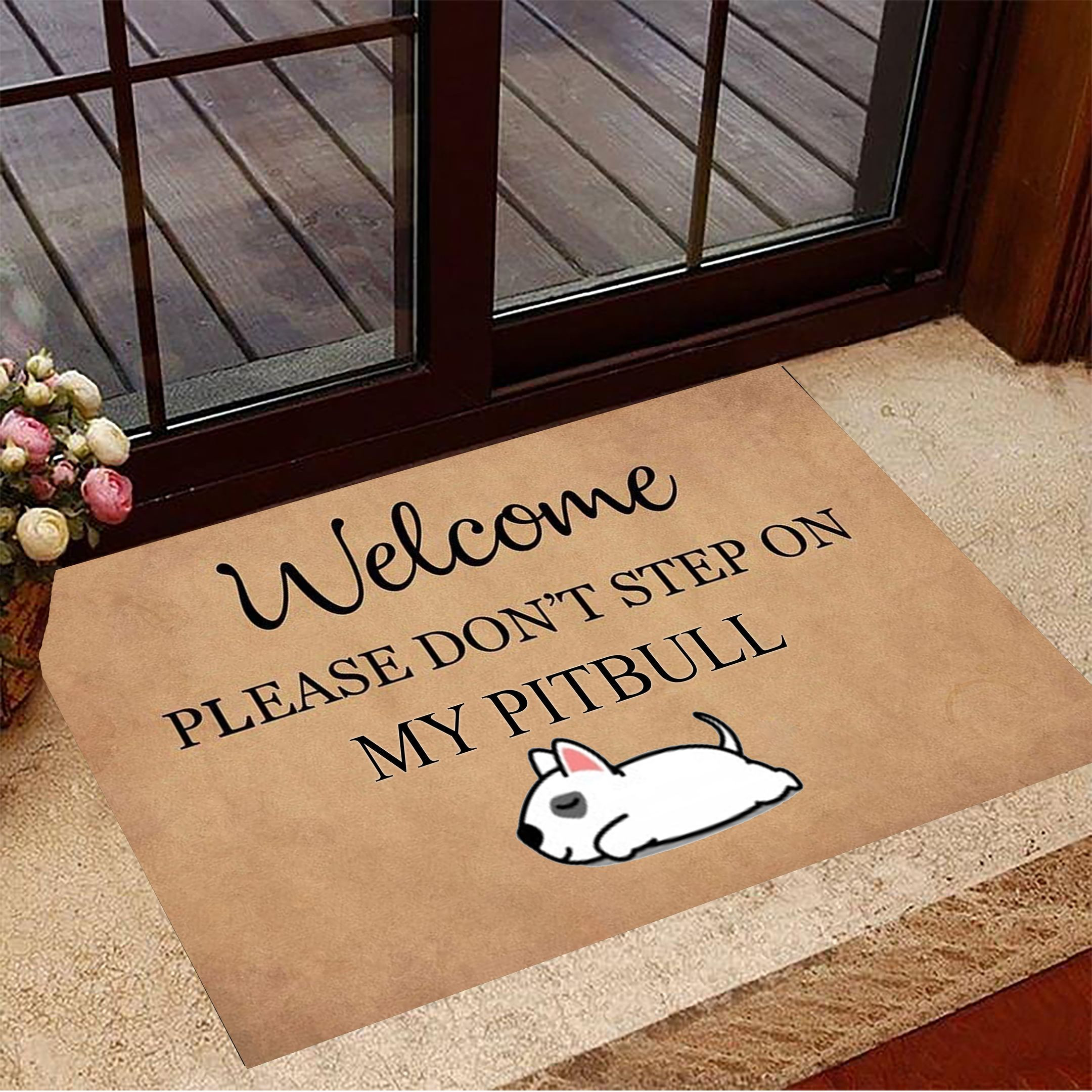 Welcom Please Don't Step On My Pitbull Entrance Floor Mat Funny Doormat