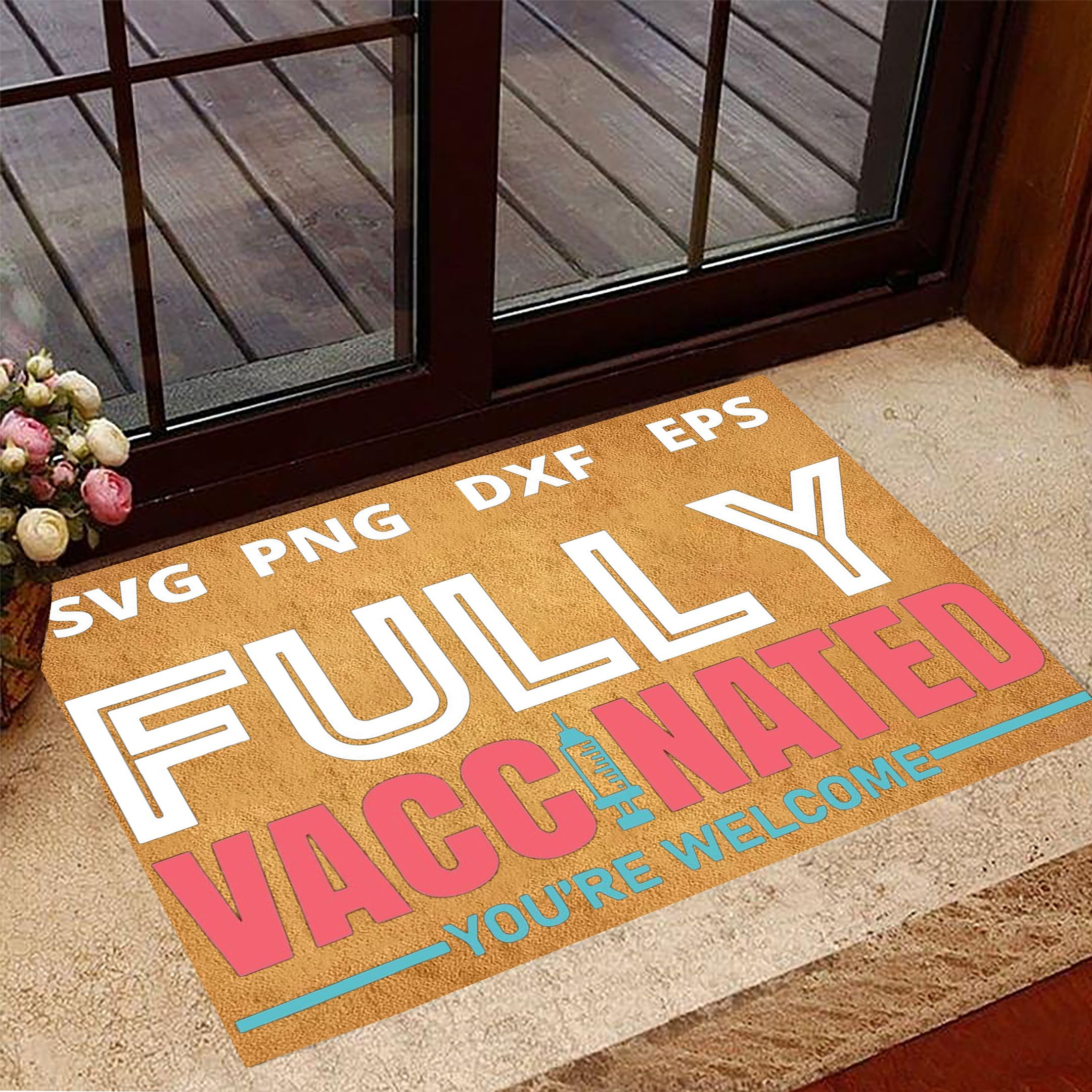 Welcome Fully Vaccinated Doormat Funny Welcome Vaccinated Doormat For Home Decor
