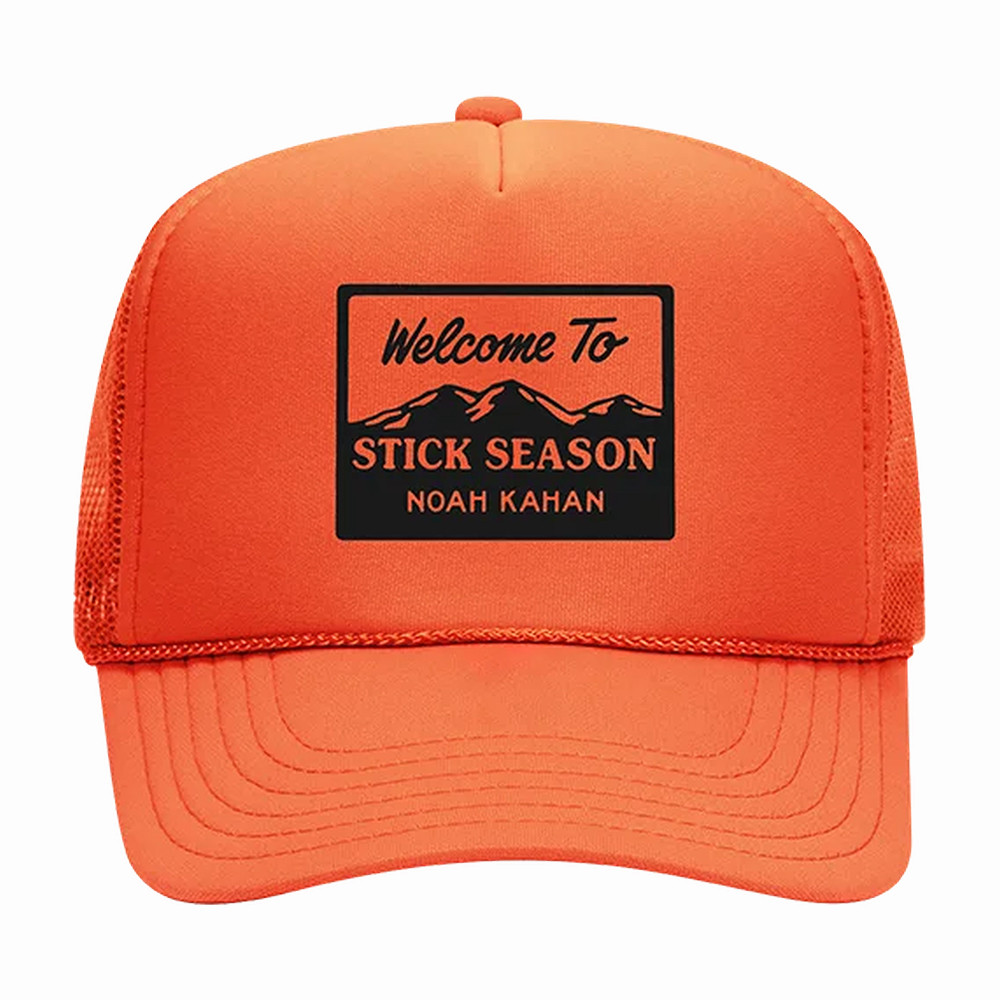 Welcome To Stick Season Noah Kahan Hat Noah Kahan Merch Music Fan Gift For Sisters