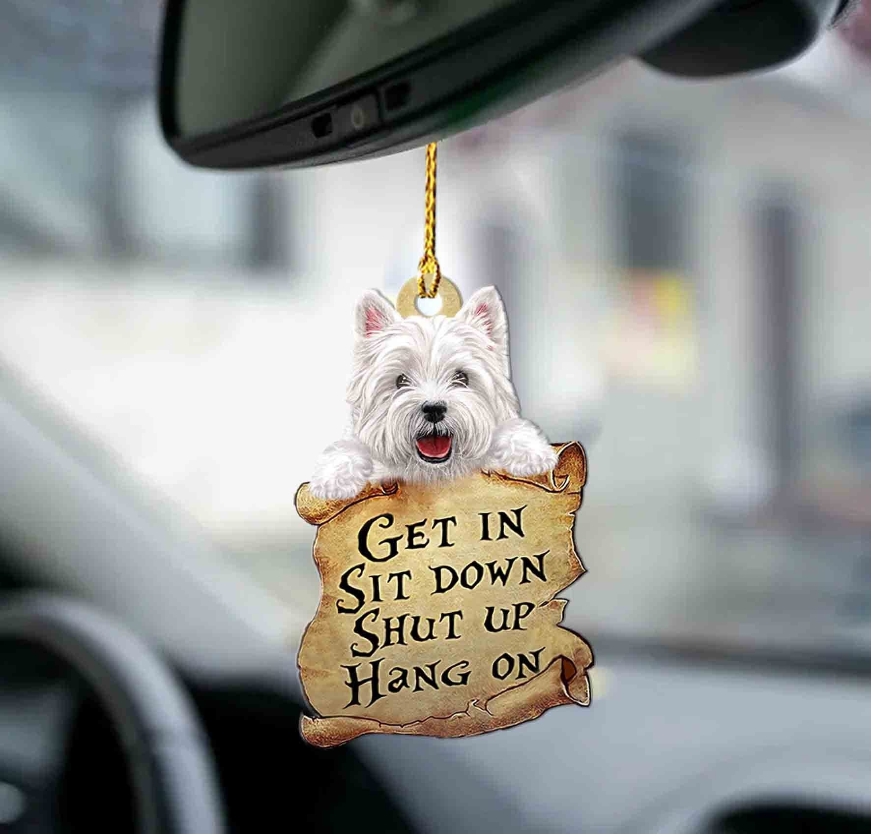 West Highland Car Ornaments White Terrier get in West Highland White Terrier lover two sided ornament