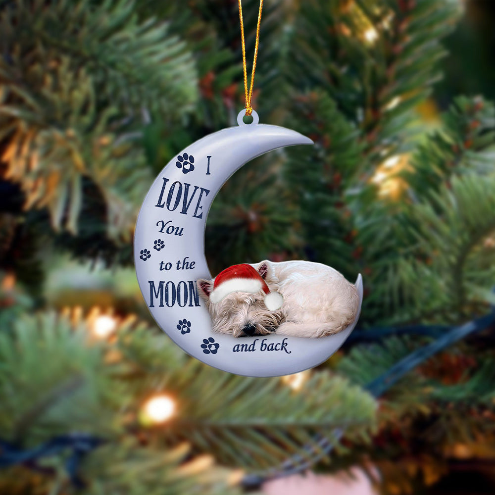 West Highland White Terrier I Love You To The Moon And Back Ornament Gift For Dogs Owners