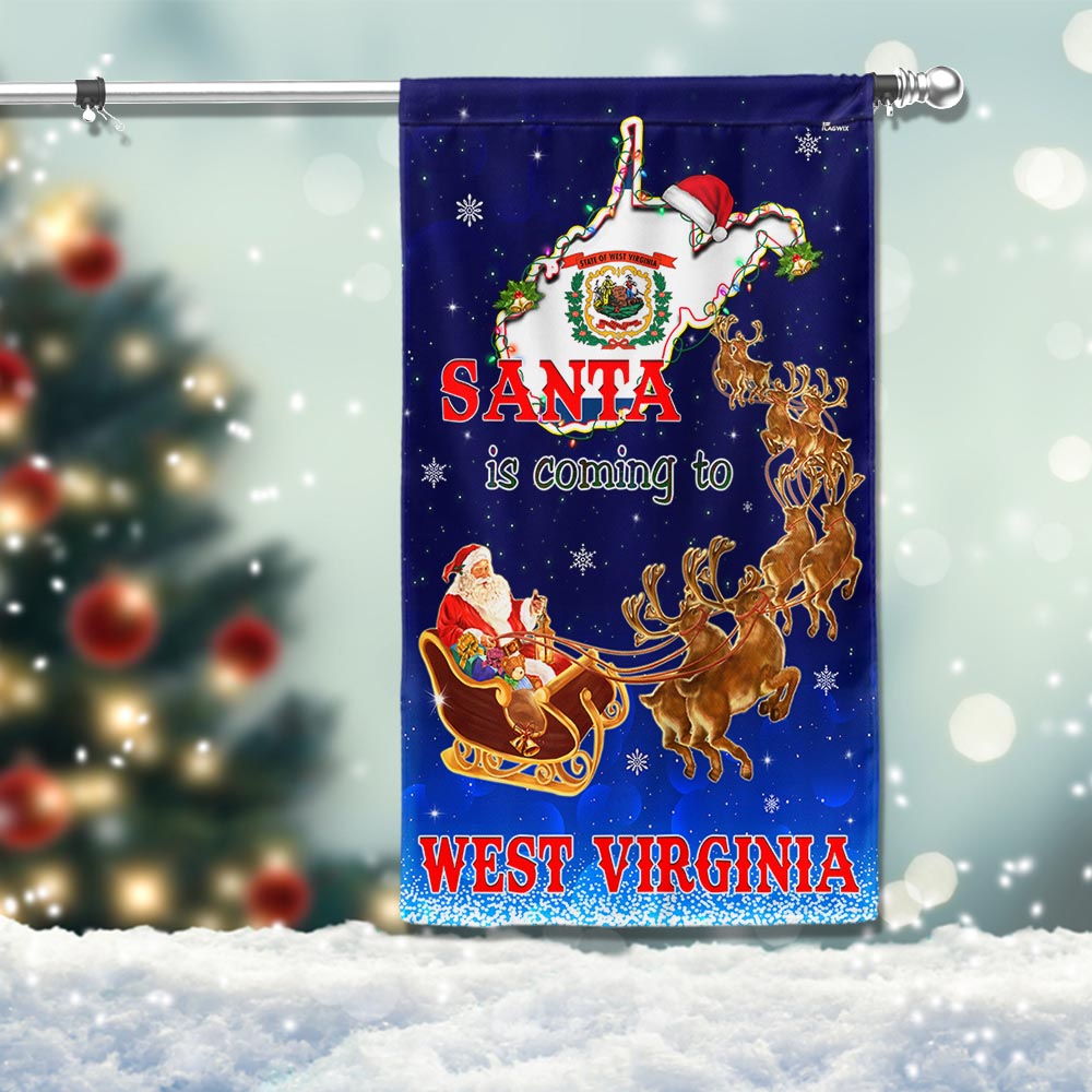 West Virginia Christmas Flag Santa Is Coming To West Virginia