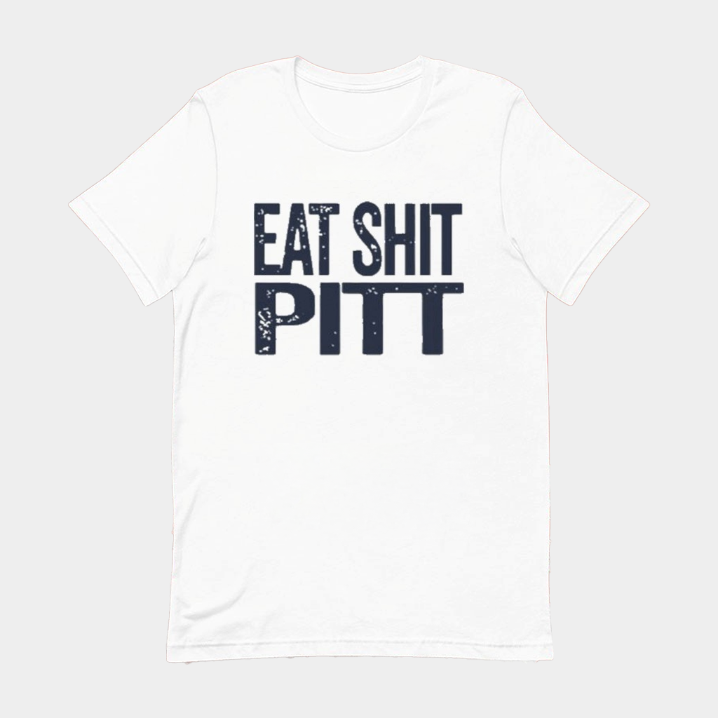 West Virginia Football Eat Shit Pitt T-Shirt Game Day Shirt Funny Gift For Friends