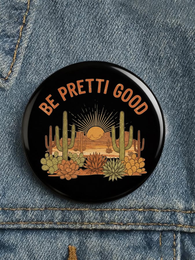 Western Be Pretti Good Pin Button Minnesota Rebel Alliance Button Anti MAGA Political Merch