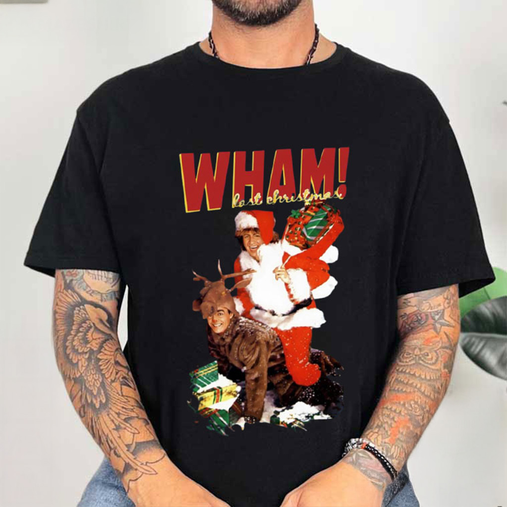 Wham Last Christmas Band Shirt Funny Christmas T-Shirt Gifts For Music Lovers
