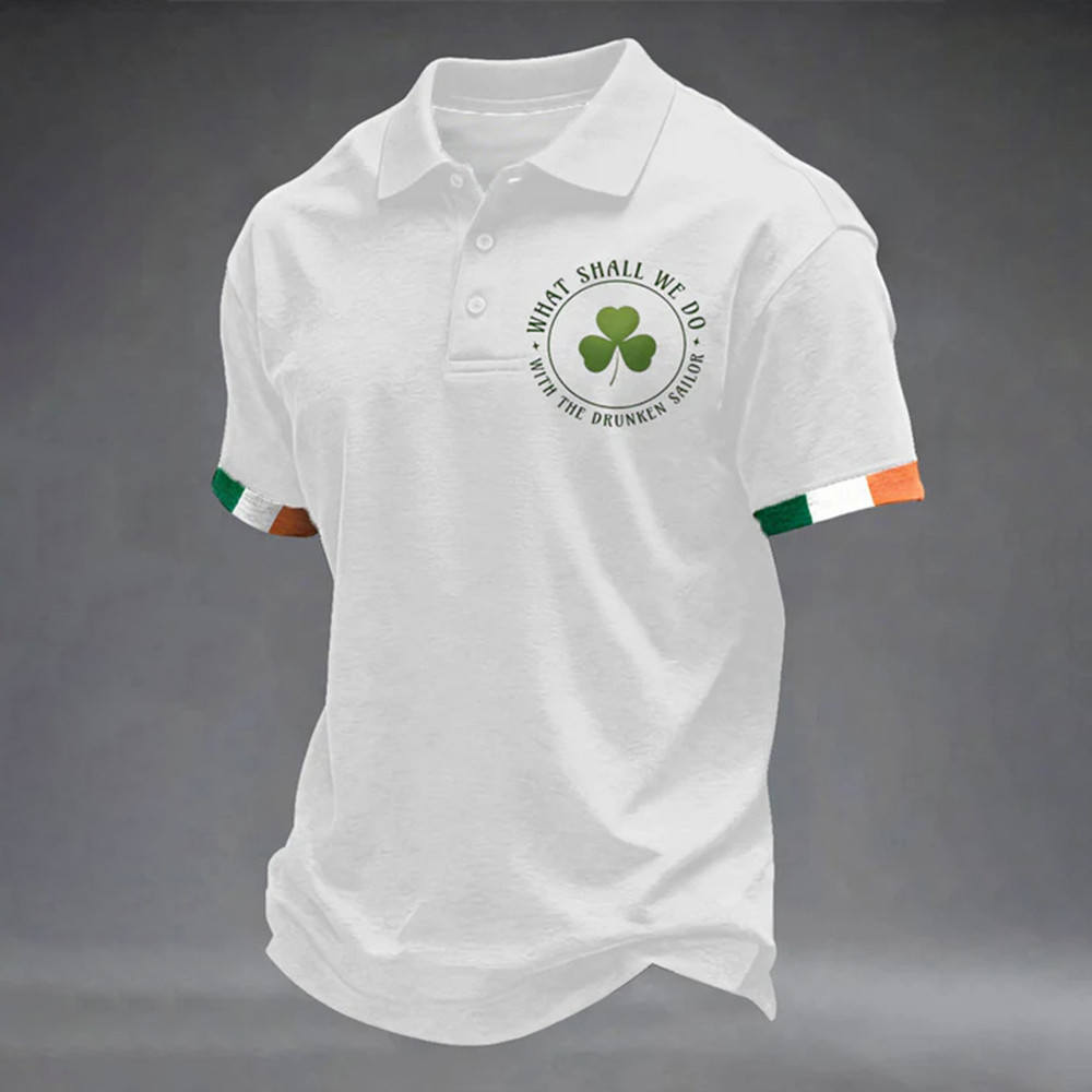 What Shall We Do With The Drunken Sailor Polo Shirt Saint Patrick's Day Clothes Gift Idea