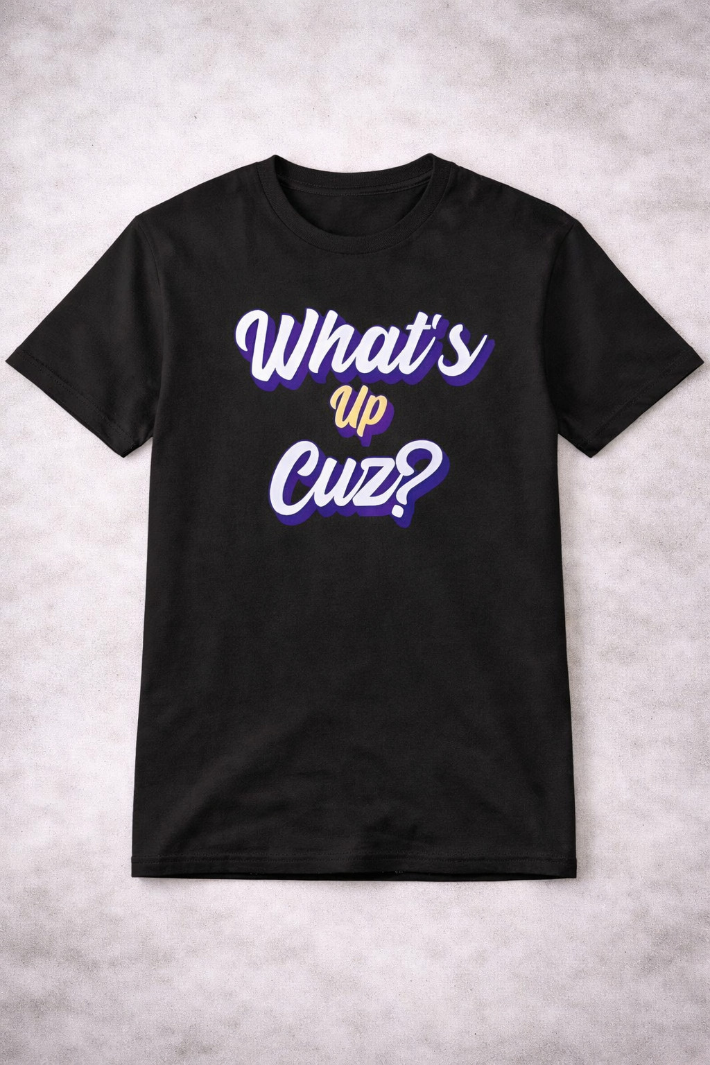 What's Up Cuz T-Shirt Cool Family Reunion Outfit Gift Ideas For Best Friend