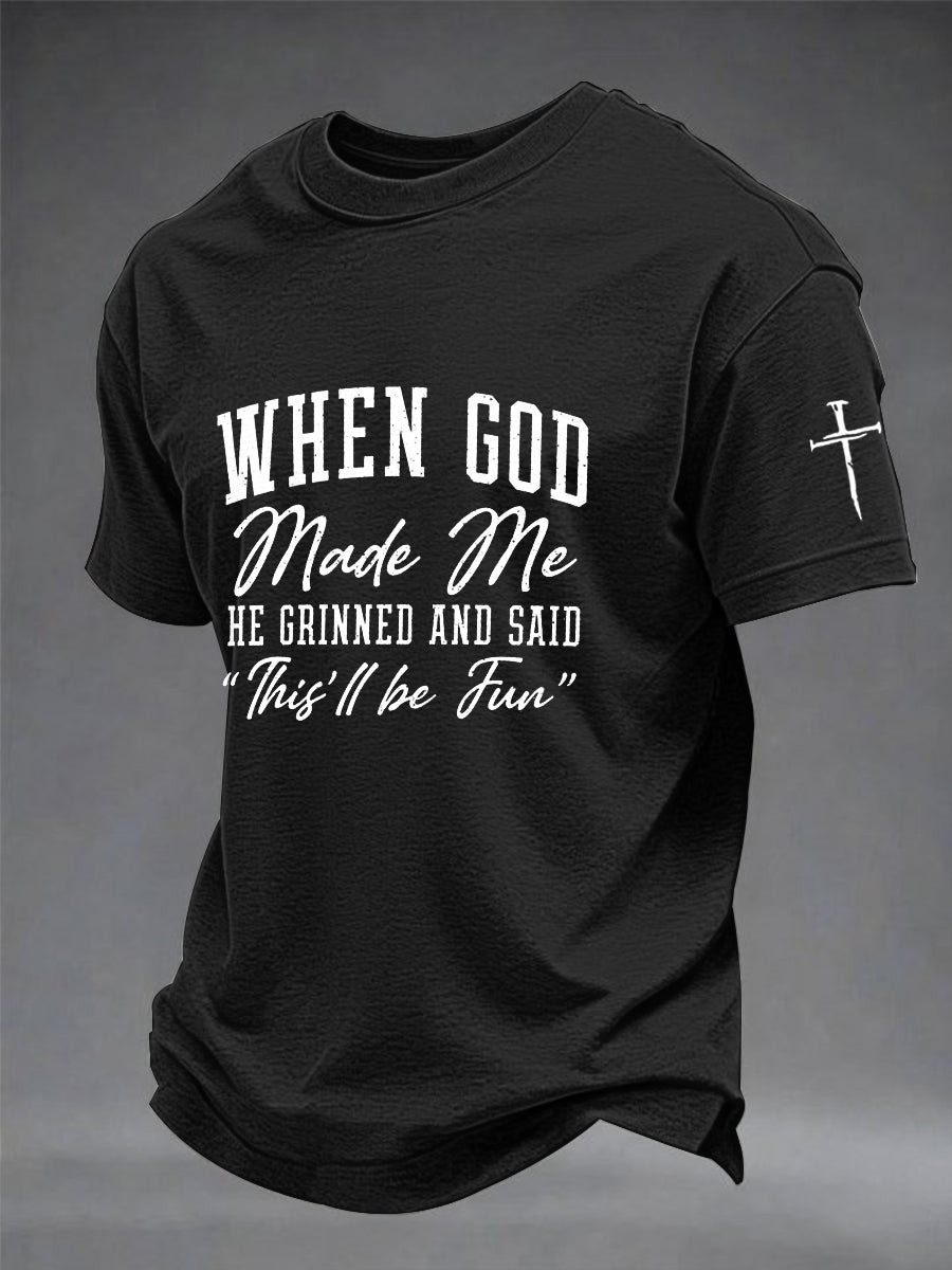 When God Made Me T-Shirt Men's Funny Christian Apparel Religious Christian Gift For Him