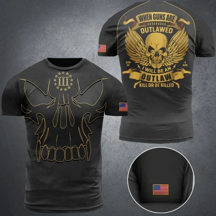 When Guns Are Outlawed Skull T-Shirt 2nd Amendment Apparel Best Gift For Boyfriend When Guns Are Outlawed Skull T-Shirt 2nd Amendment Apparel Best Gift For Boyfriend