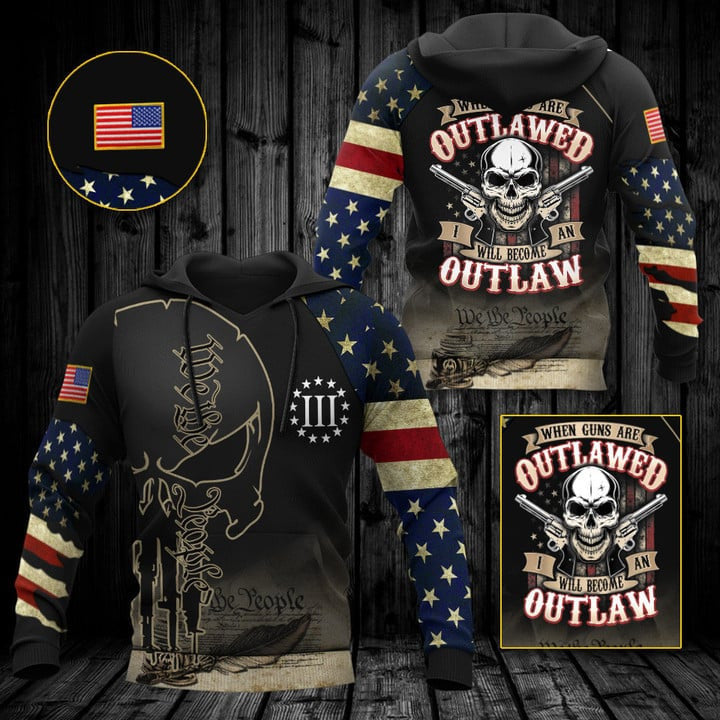 When Guns Are Outlawed We The People Hoodie Gun Lover Patriotic Apparel Presents For Boyfriend When Guns Are Outlawed We The People Hoodie Gun Lover Patriotic Apparel Presents For Boyfriend