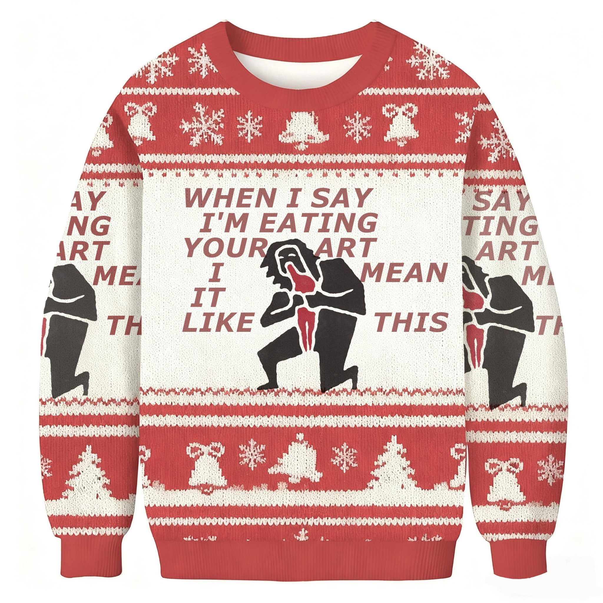 When I Say I M Eating Your Art I Mean It Like This Ugly Christmas Sweater Xmas Gift Ideas