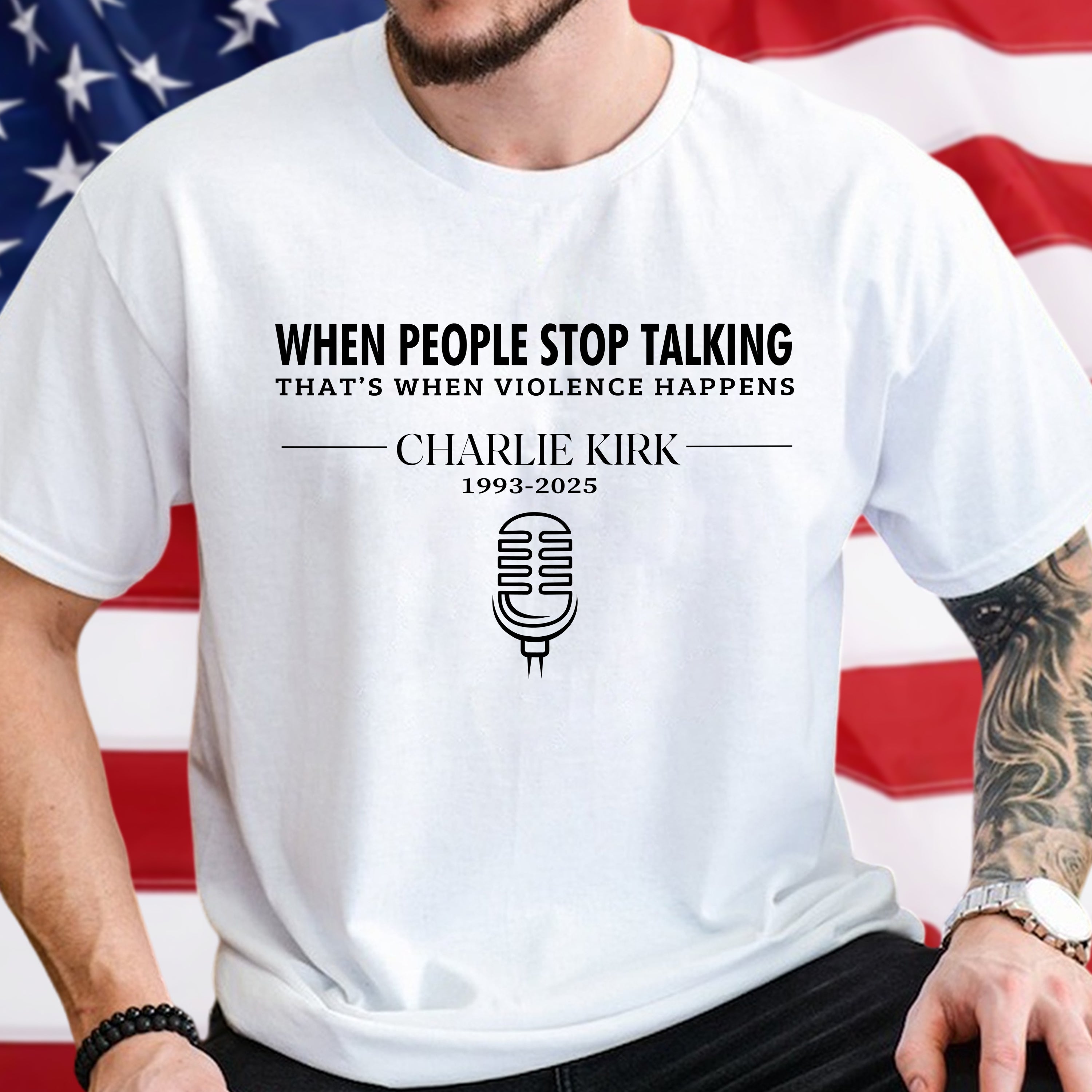 When People Stop Talking That When That's When Violence Happens Bright Shirt Gift for Charlie Kirk Supporters